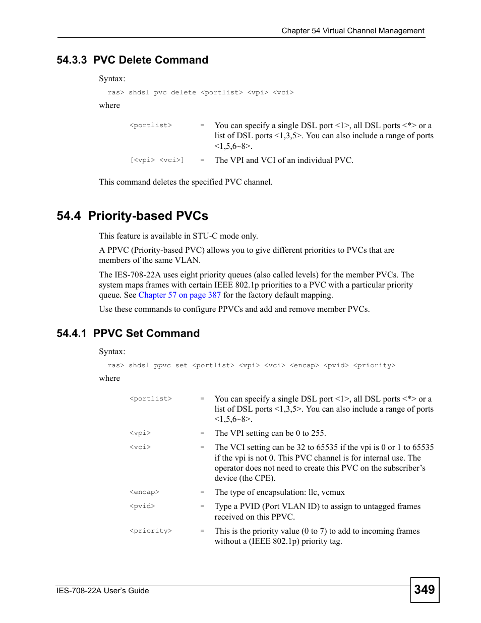 3 pvc delete command, 4 priority-based pvcs, 1 ppvc set command | ZyXEL Communications IES-708-22A User Manual | Page 349 / 448