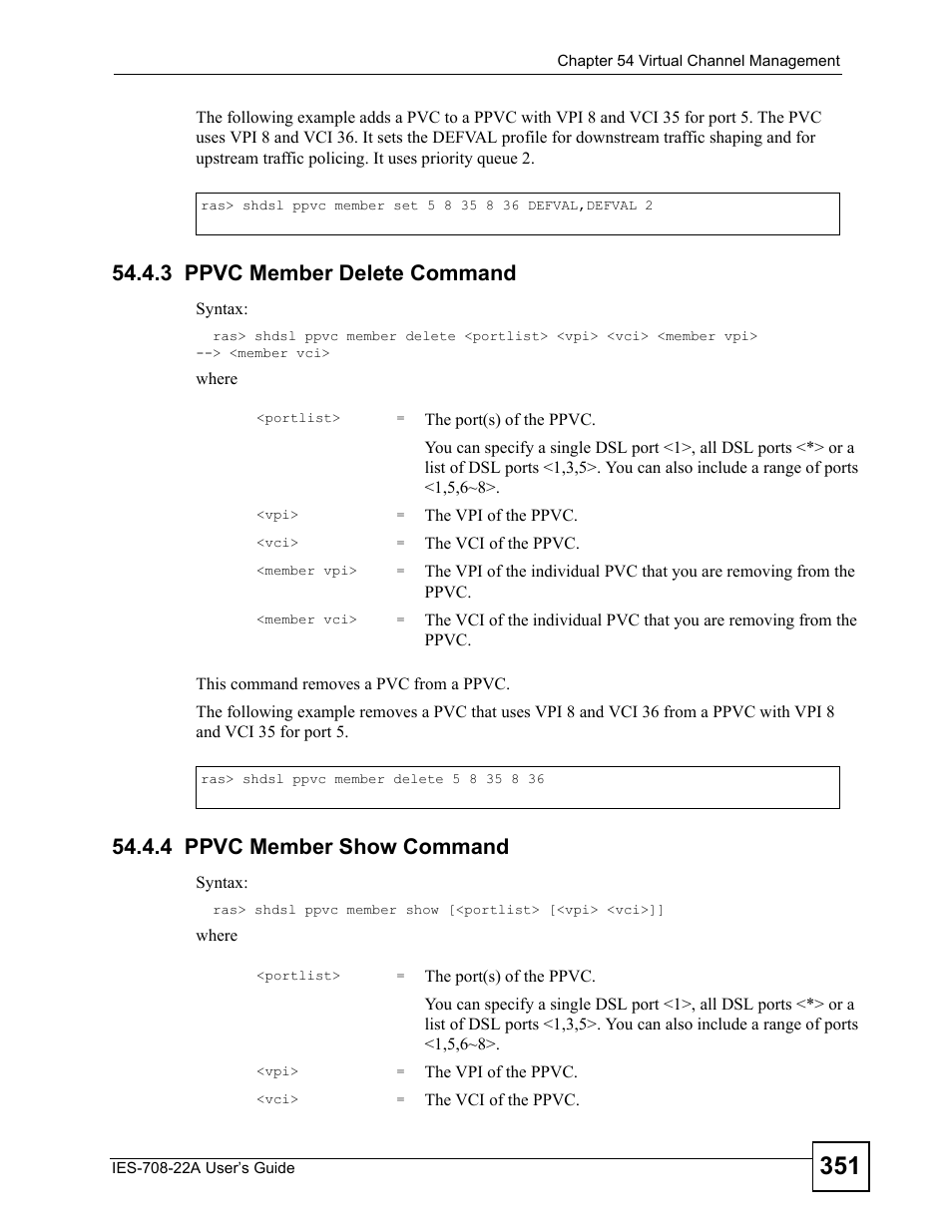 3 ppvc member delete command, 4 ppvc member show command | ZyXEL Communications IES-708-22A User Manual | Page 351 / 448