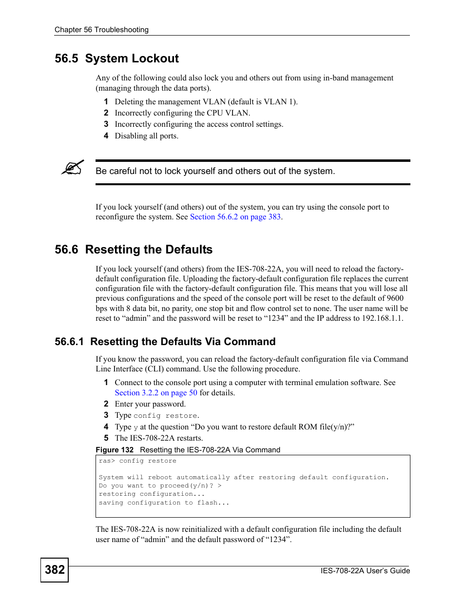 5 system lockout, 6 resetting the defaults, 1 resetting the defaults via command | 5 system lockout 56.6 resetting the defaults, Figure 132 resetting the ies-708-22a via command | ZyXEL Communications IES-708-22A User Manual | Page 382 / 448