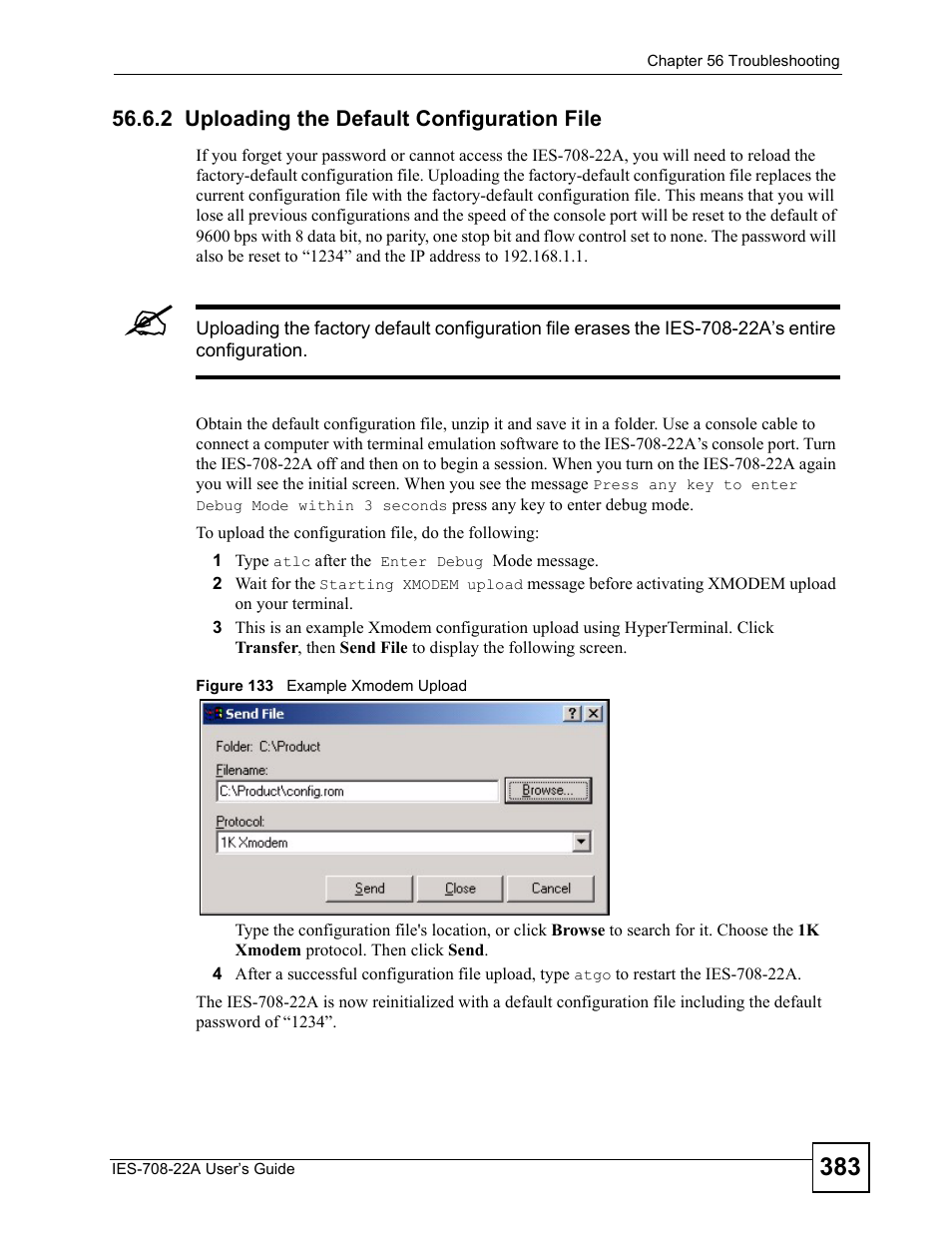 2 uploading the default configuration file, Figure 133 example xmodem upload | ZyXEL Communications IES-708-22A User Manual | Page 383 / 448