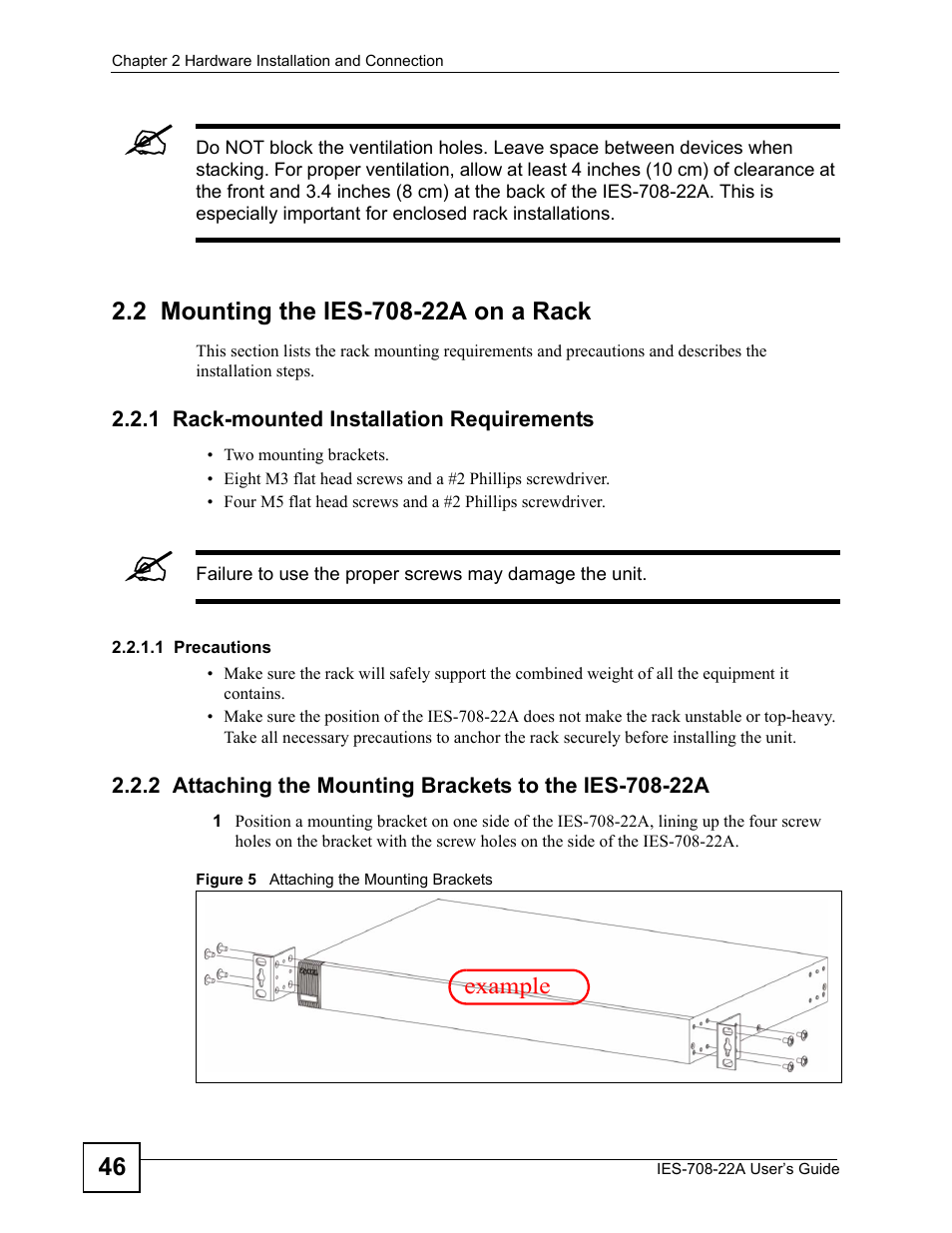 2 mounting the ies-708-22a on a rack, 1 rack-mounted installation requirements, Figure 5 attaching the mounting brackets | ZyXEL Communications IES-708-22A User Manual | Page 46 / 448