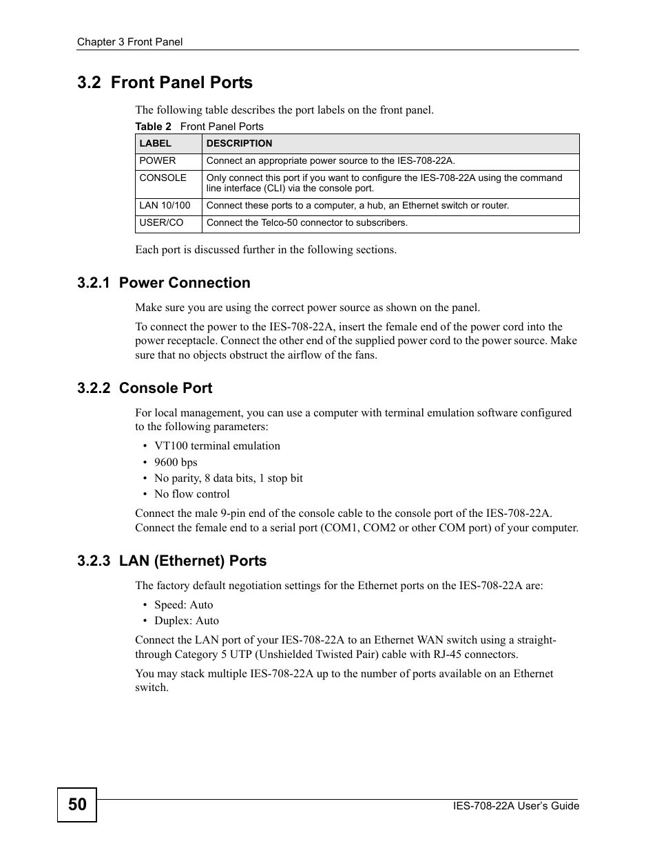 2 front panel ports, 1 power connection, 2 console port | 3 lan (ethernet) ports, Table 2 front panel ports, 50 3.2 front panel ports | ZyXEL Communications IES-708-22A User Manual | Page 50 / 448