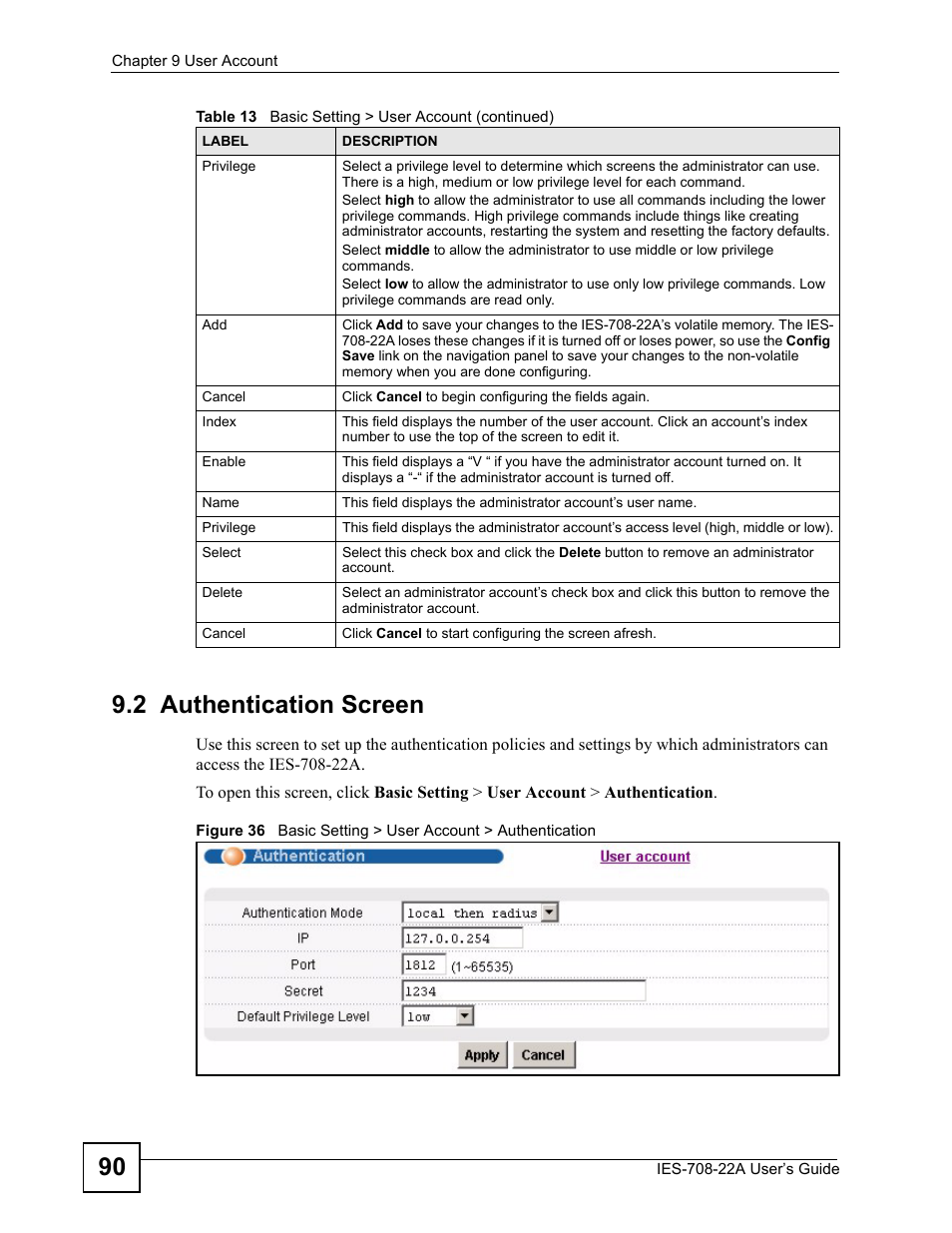 2 authentication screen, 90 9.2 authentication screen | ZyXEL Communications IES-708-22A User Manual | Page 90 / 448