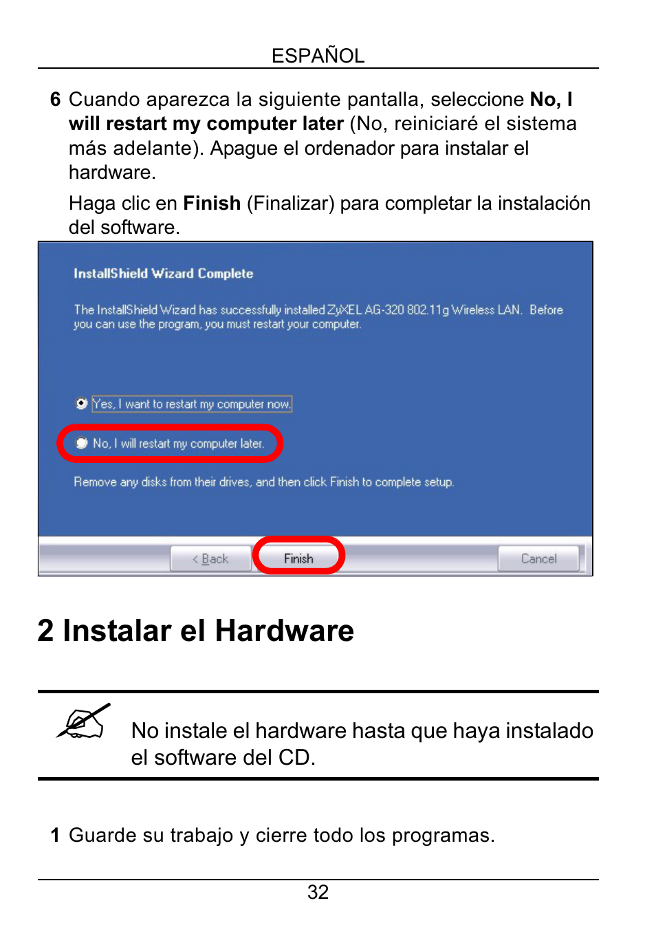 2 instalar el hardware | ZyXEL Communications ZyXEL ZyAIR AG-320 User Manual | Page 33 / 90