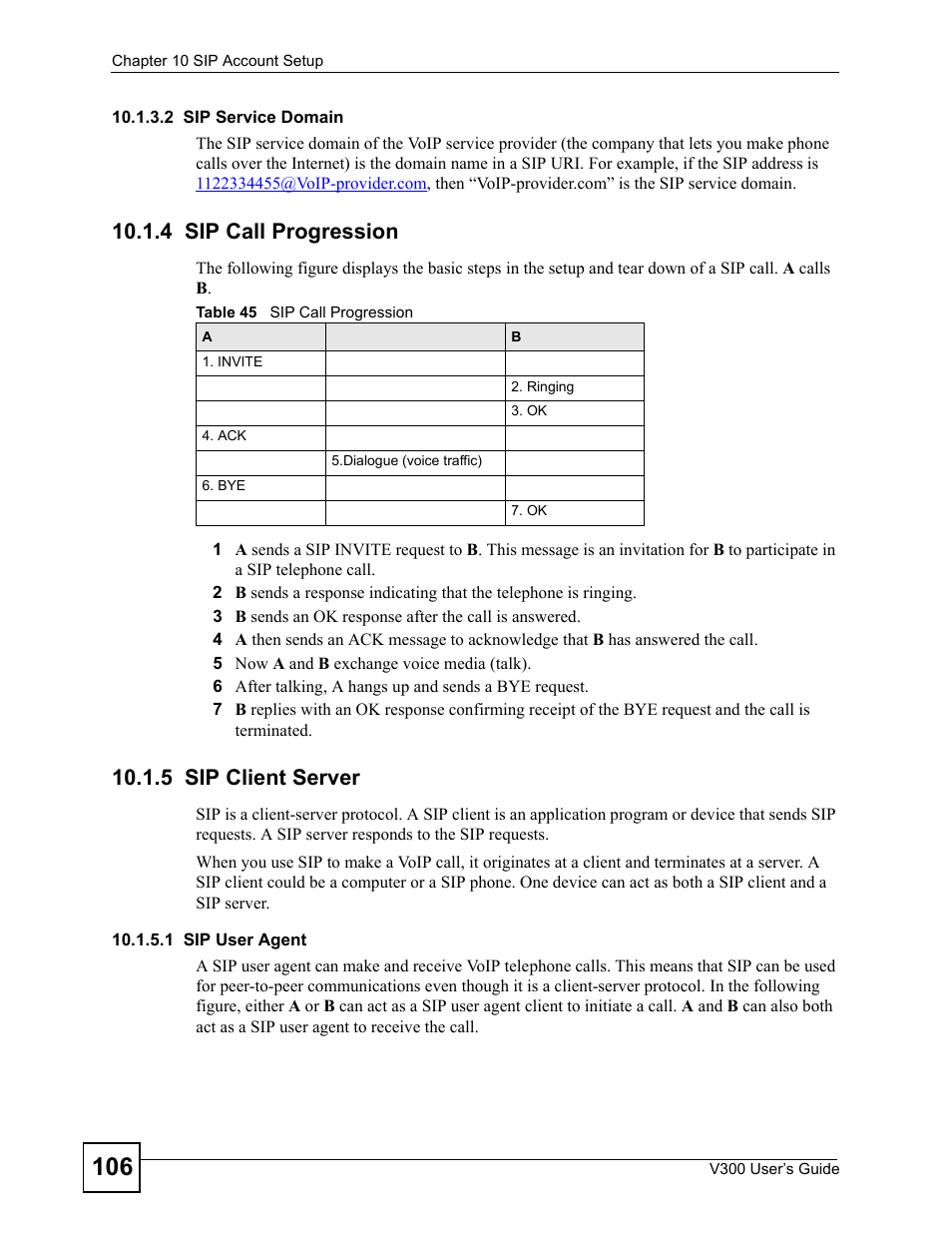 4 sip call progression, 5 sip client server, 4 sip call progression 10.1.5 sip client server | Table 45 sip call progression | ZyXEL Communications V300 User Manual | Page 106 / 204