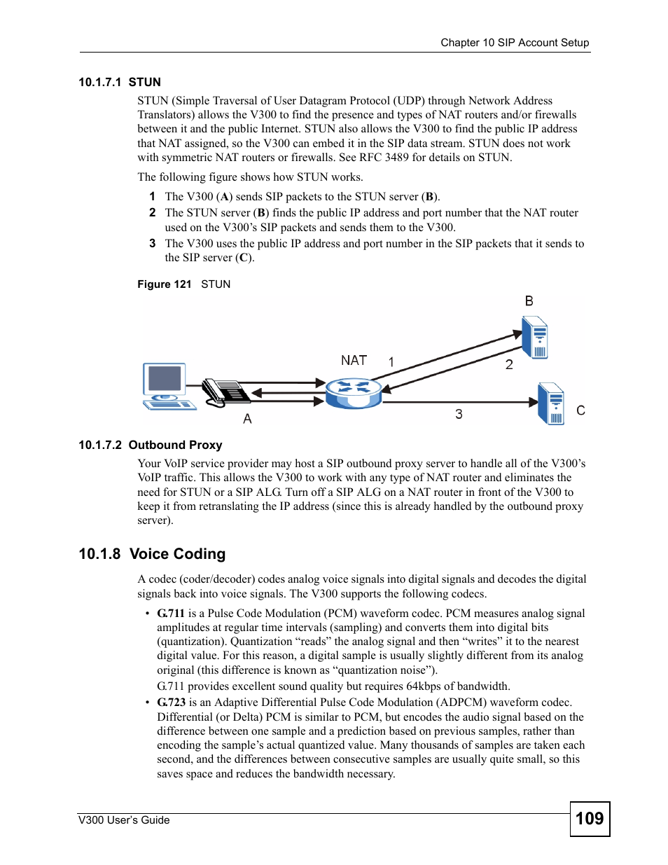 8 voice coding, Figure 121 stun | ZyXEL Communications V300 User Manual | Page 109 / 204