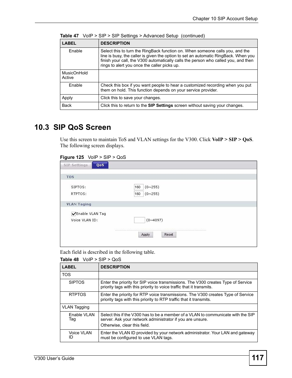 3 sip qos screen, Figure 125 voip > sip > qos, Table 48 voip > sip > qos | ZyXEL Communications V300 User Manual | Page 117 / 204