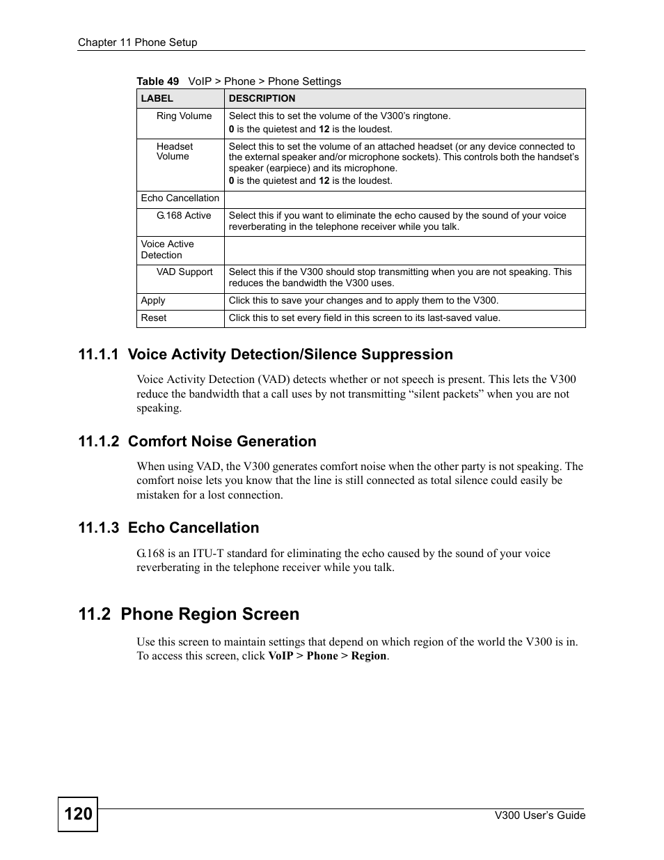 1 voice activity detection/silence suppression, 2 comfort noise generation, 3 echo cancellation | 2 phone region screen | ZyXEL Communications V300 User Manual | Page 120 / 204