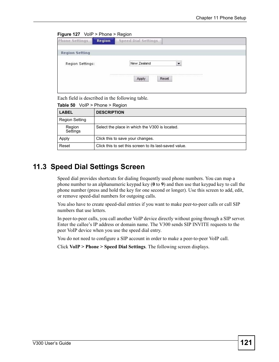 3 speed dial settings screen, Figure 127 voip > phone > region, Table 50 voip > phone > region | ZyXEL Communications V300 User Manual | Page 121 / 204
