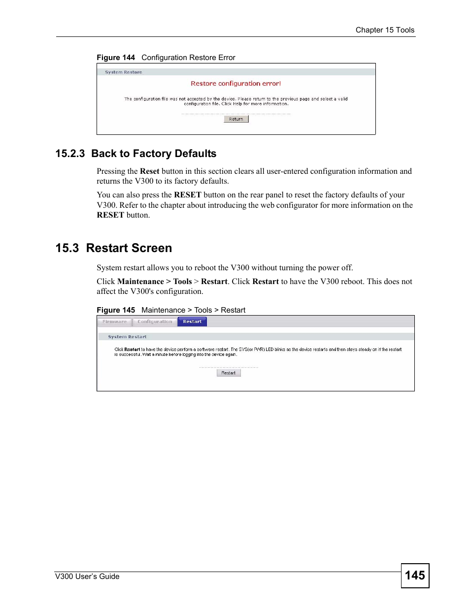 3 back to factory defaults, 3 restart screen | ZyXEL Communications V300 User Manual | Page 145 / 204