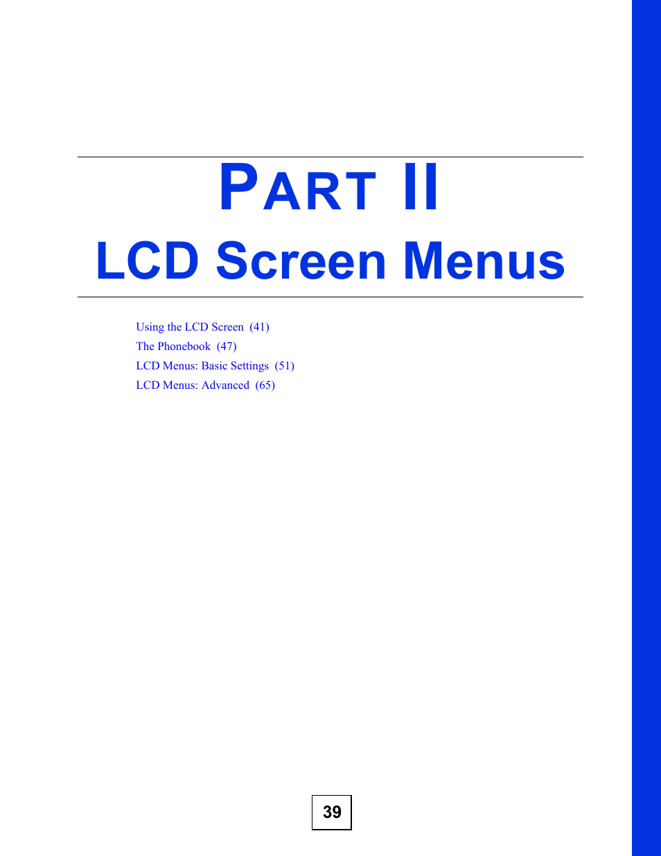 Lcd screen menus, Part ii: lcd screen menus | ZyXEL Communications V300 User Manual | Page 39 / 204