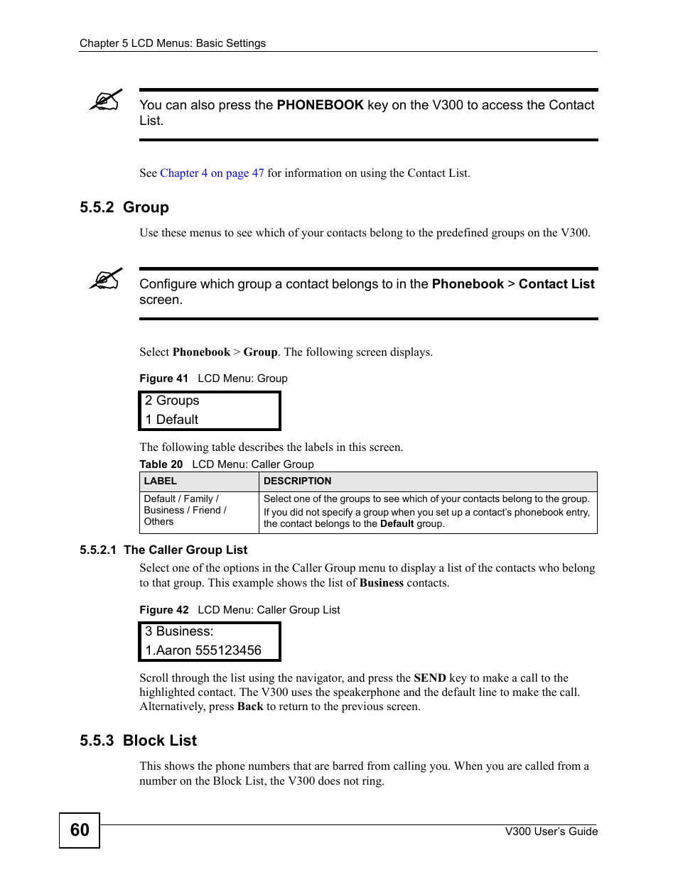 2 group, 3 block list, 2 group 5.5.3 block list | Table 20 lcd menu: caller group | ZyXEL Communications V300 User Manual | Page 60 / 204