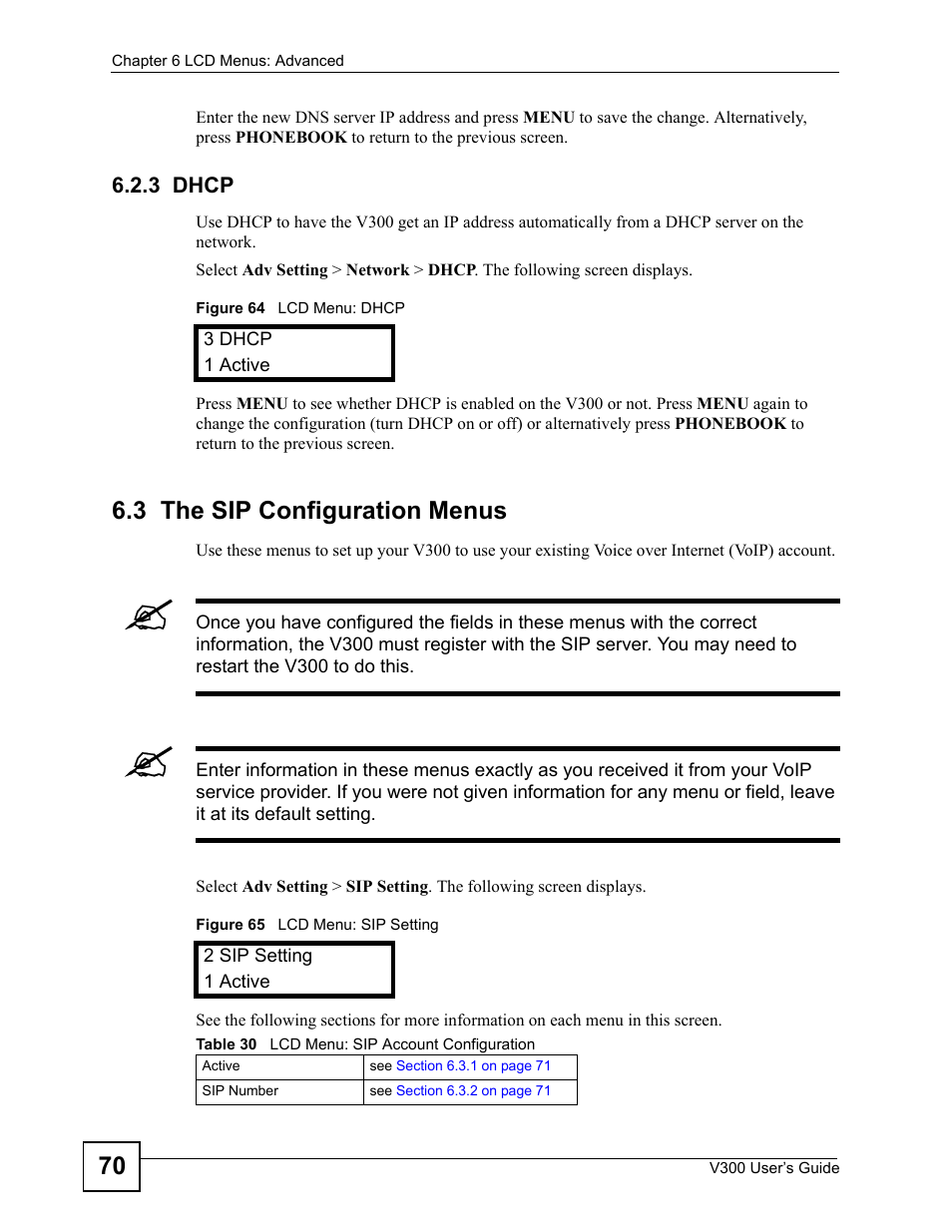 3 dhcp, 3 the sip configuration menus, Table 30 lcd menu: sip account configuration | ZyXEL Communications V300 User Manual | Page 70 / 204