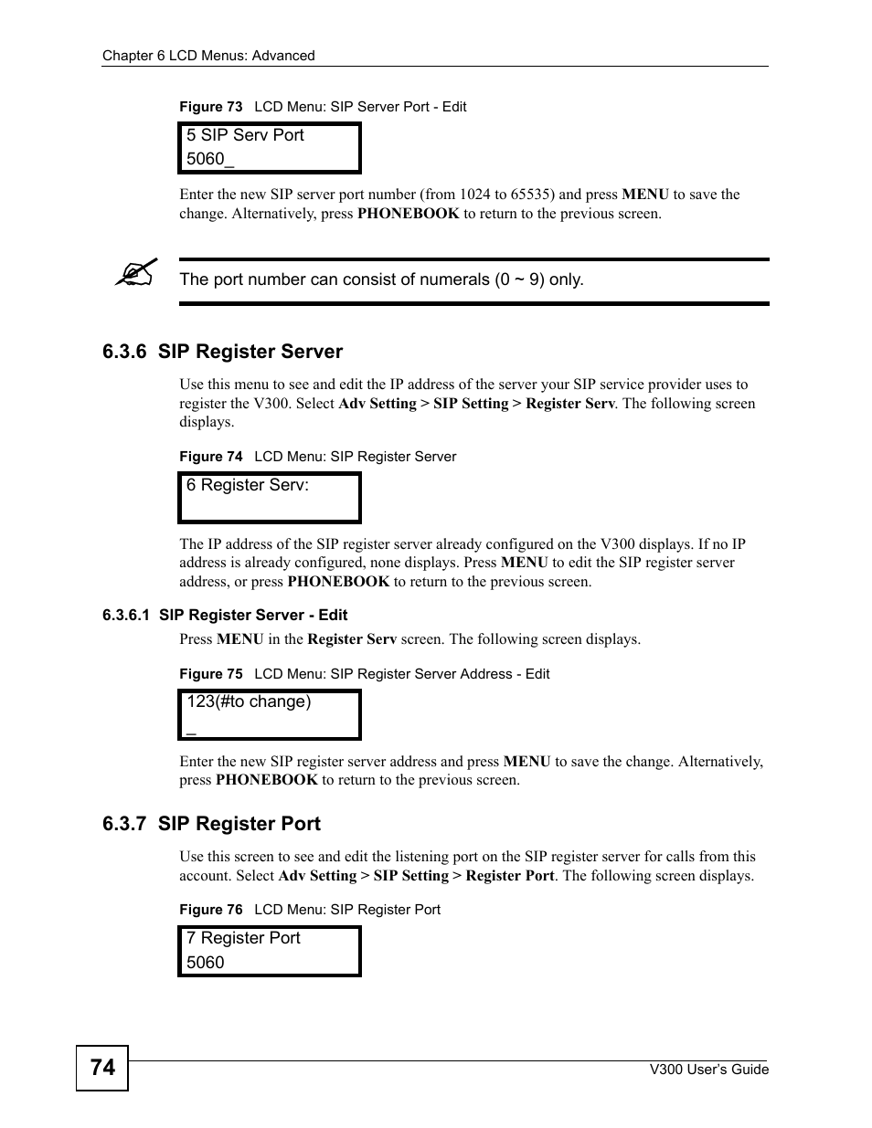 6 sip register server, 7 sip register port, 6 sip register server 6.3.7 sip register port | ZyXEL Communications V300 User Manual | Page 74 / 204