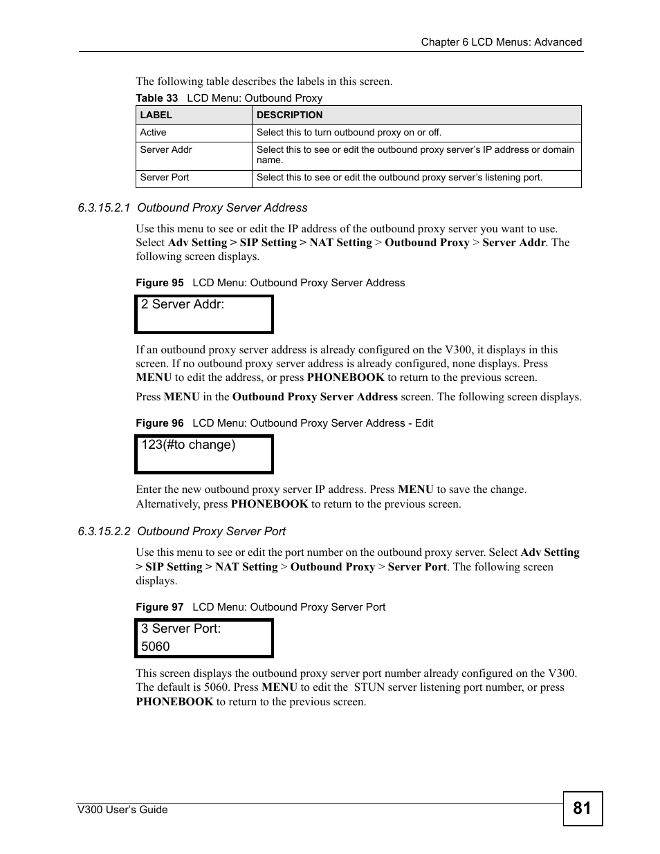 Table 33 lcd menu: outbound proxy | ZyXEL Communications V300 User Manual | Page 81 / 204
