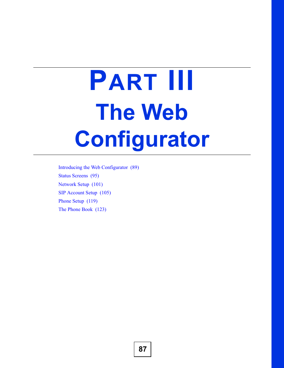The web configurator, Part iii: the web configurator | ZyXEL Communications V300 User Manual | Page 87 / 204