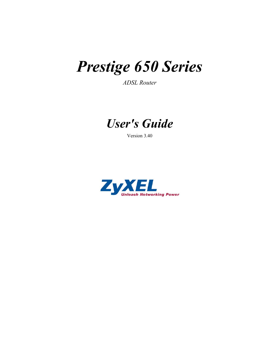 ZyXEL Communications 650 Series User Manual | 513 pages