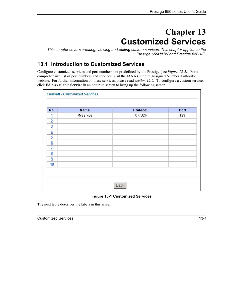 Customized services, Introduction to customized services, Chapter 13 customized services | ZyXEL Communications 650 Series User Manual | Page 153 / 513