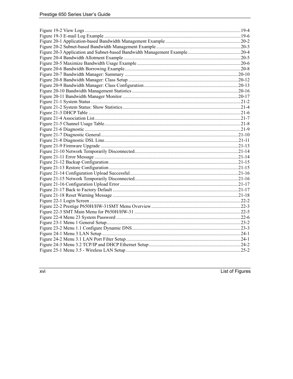 ZyXEL Communications 650 Series User Manual | Page 16 / 513