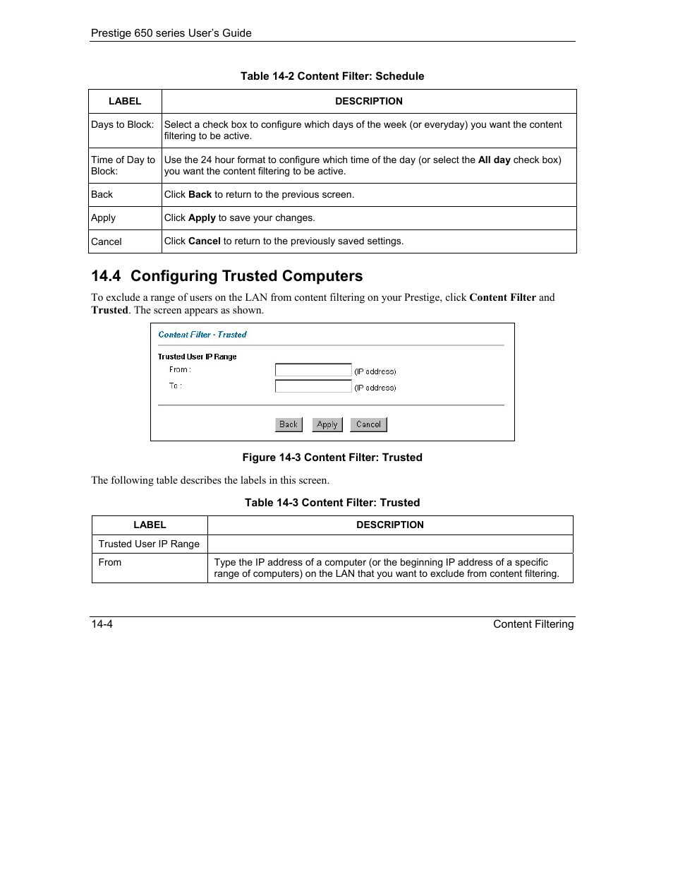 Configuring trusted computers, 4 configuring trusted computers | ZyXEL Communications 650 Series User Manual | Page 162 / 513