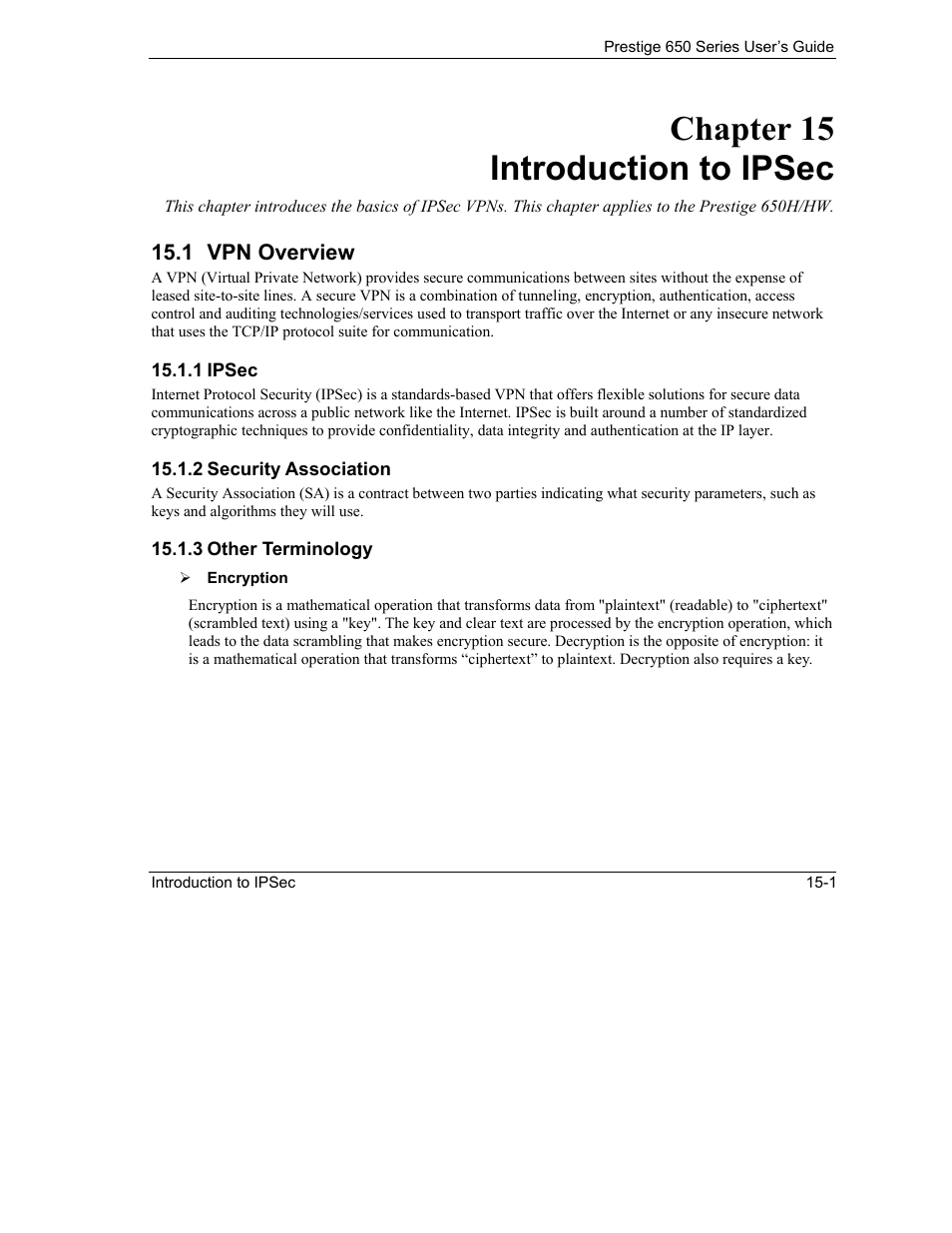 Introduction to ipsec, Vpn overview, Chapter 15 introduction to ipsec | ZyXEL Communications 650 Series User Manual | Page 167 / 513