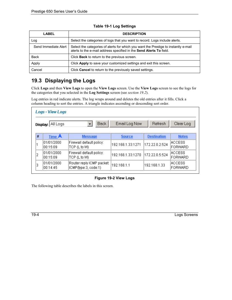 Displaying the logs, 3 displaying the logs | ZyXEL Communications 650 Series User Manual | Page 222 / 513