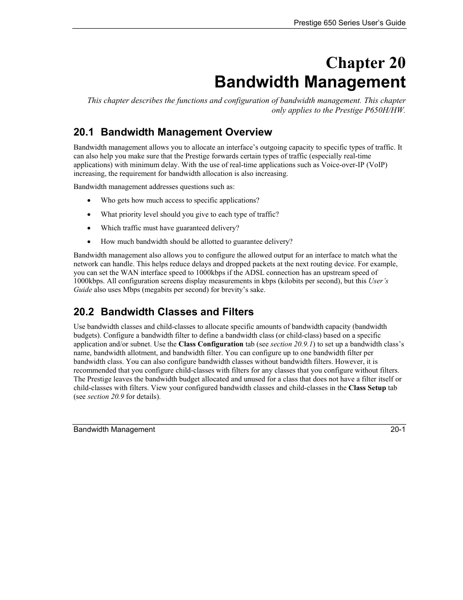 Bandwidth management, Bandwidth management overview, Bandwidth classes and filters | Chapter 20 bandwidth management | ZyXEL Communications 650 Series User Manual | Page 227 / 513