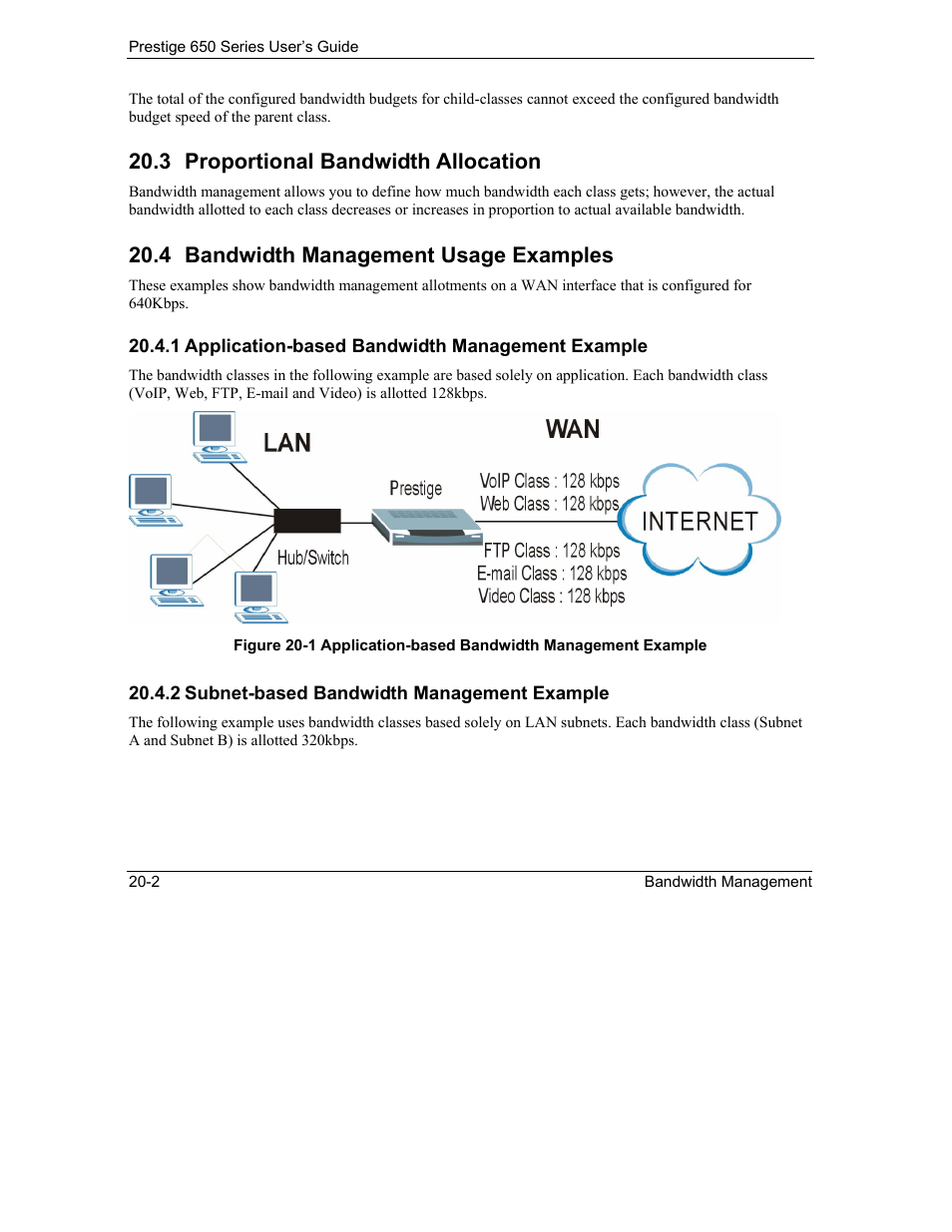 Proportional bandwidth allocation, Bandwidth management usage examples, 3 proportional bandwidth allocation | 4 bandwidth management usage examples | ZyXEL Communications 650 Series User Manual | Page 228 / 513