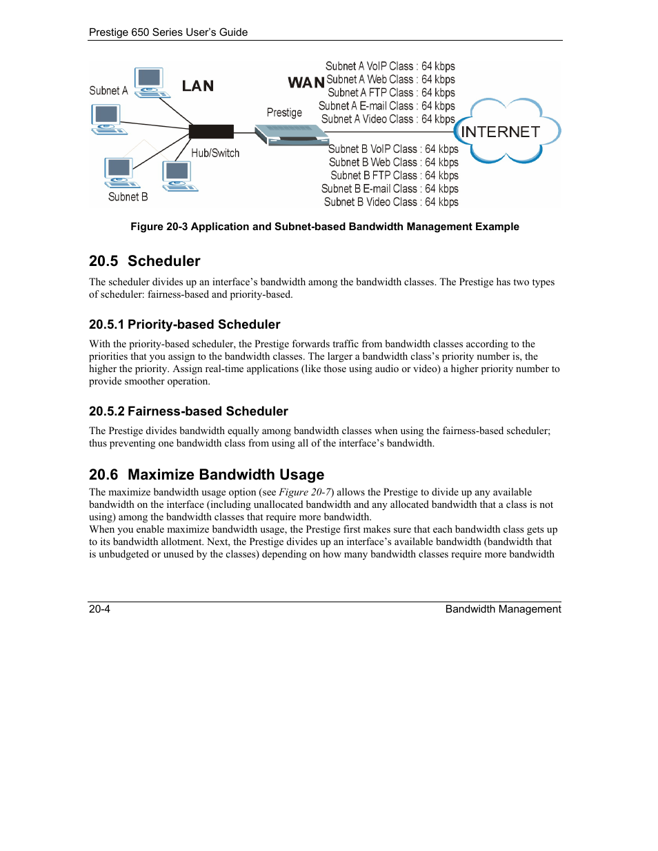Scheduler, Maximize bandwidth usage, 5 scheduler | 6 maximize bandwidth usage | ZyXEL Communications 650 Series User Manual | Page 230 / 513