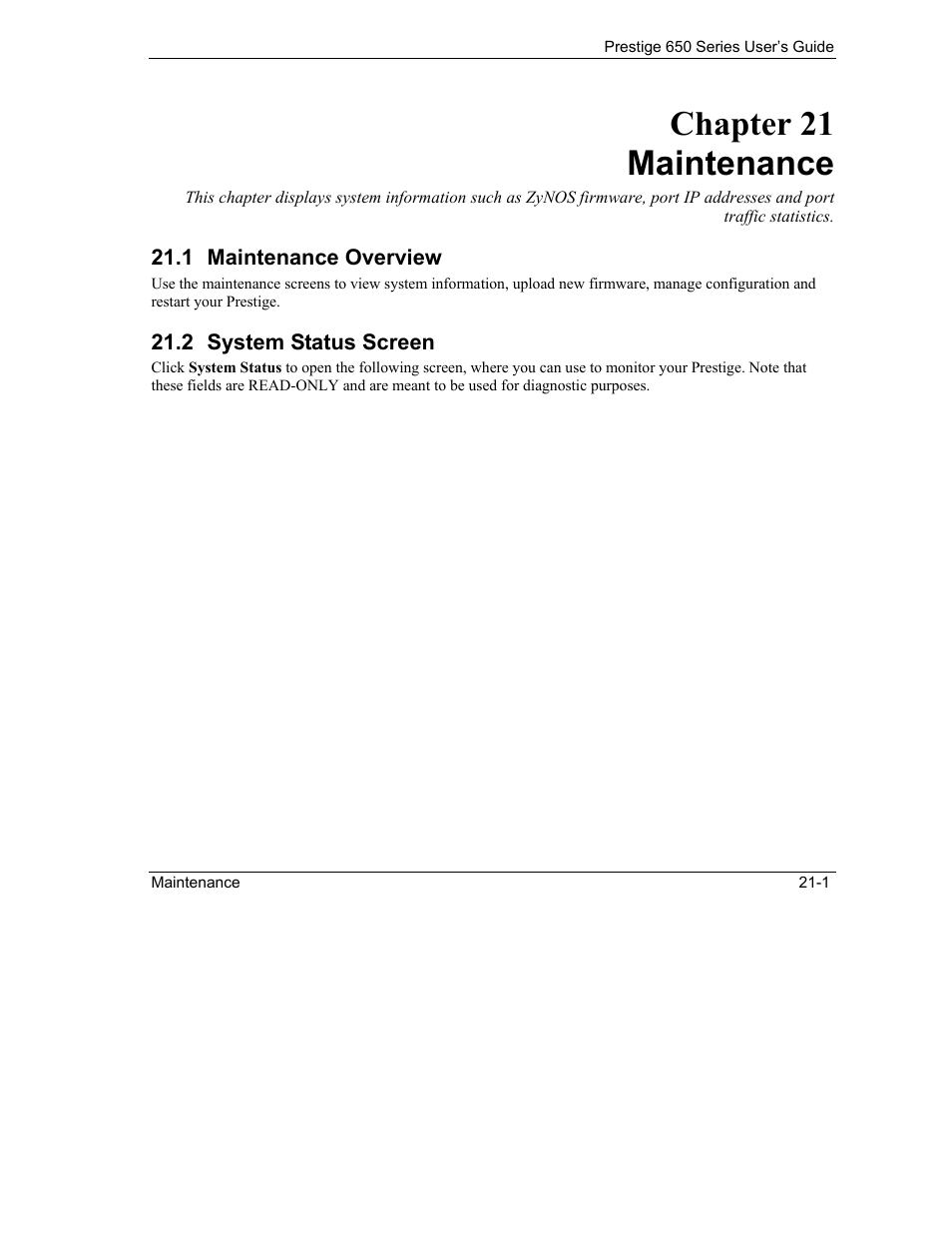Maintenance, Maintenance overview, System status screen | Chapter 21 maintenance | ZyXEL Communications 650 Series User Manual | Page 247 / 513