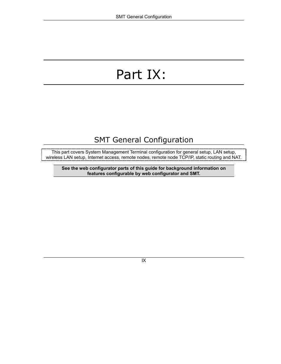 Part ix smt general configuration, Part ix | ZyXEL Communications 650 Series User Manual | Page 265 / 513