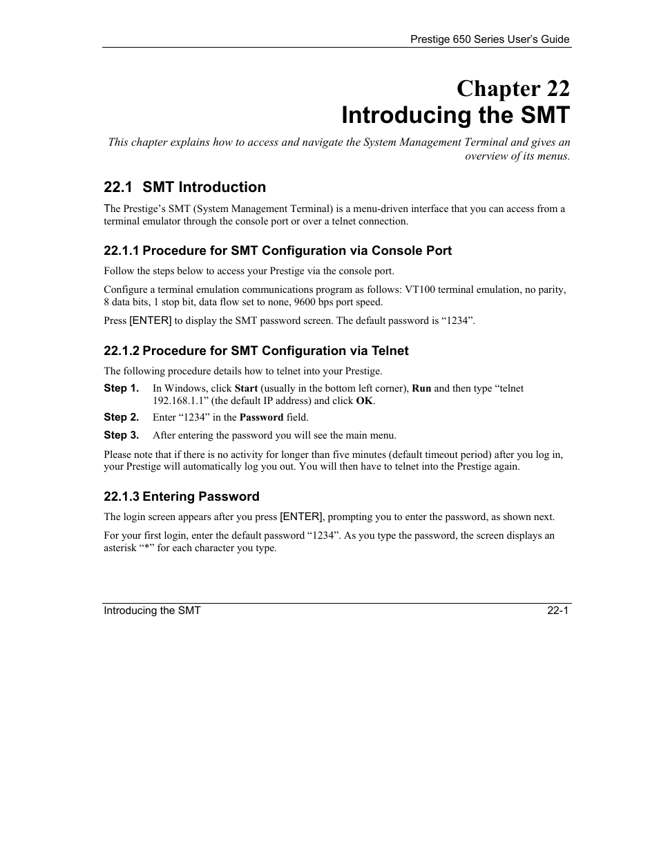 Introducing the smt, Smt introduction, Chapter 22 introducing the smt | 1 smt introduction | ZyXEL Communications 650 Series User Manual | Page 267 / 513
