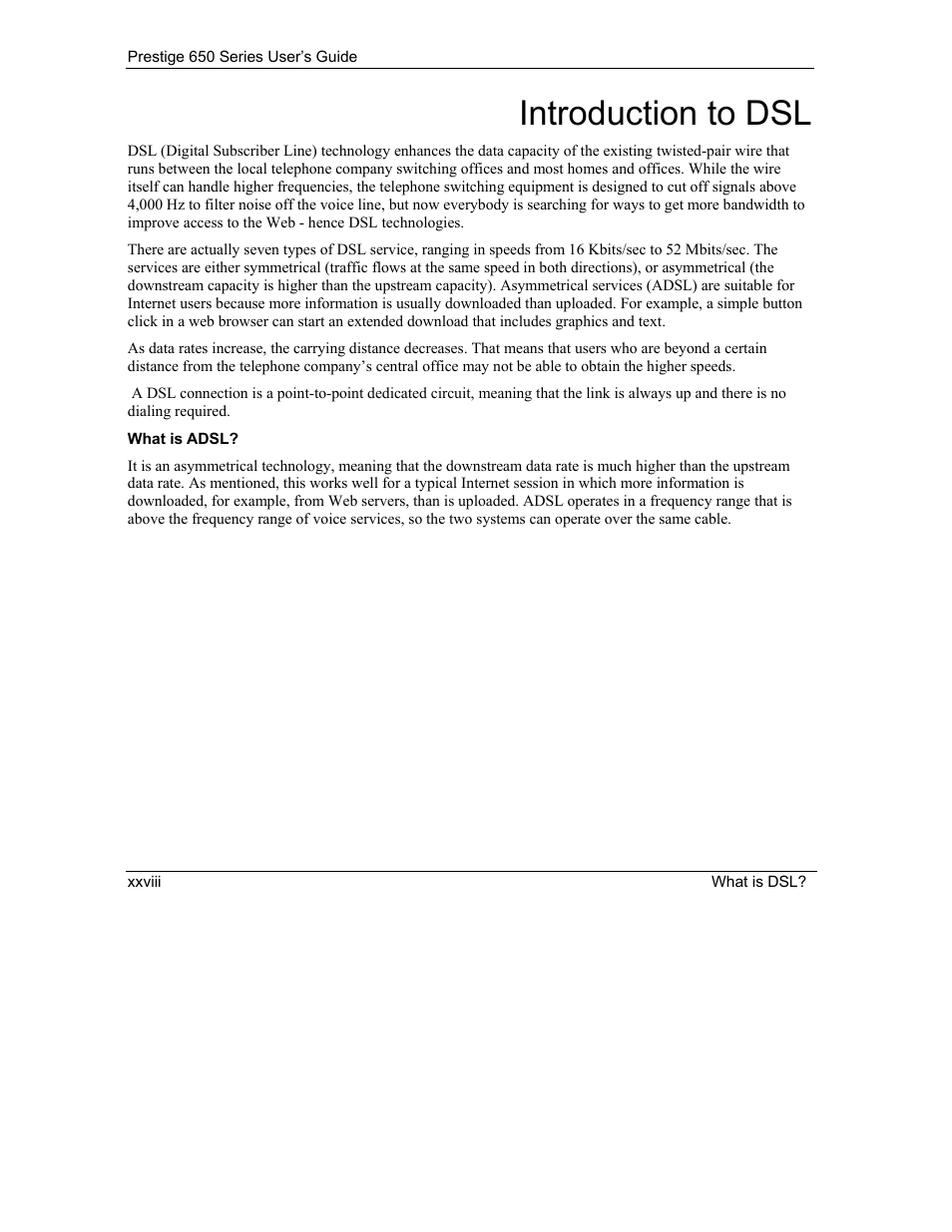 Introduction to dsl | ZyXEL Communications 650 Series User Manual | Page 28 / 513