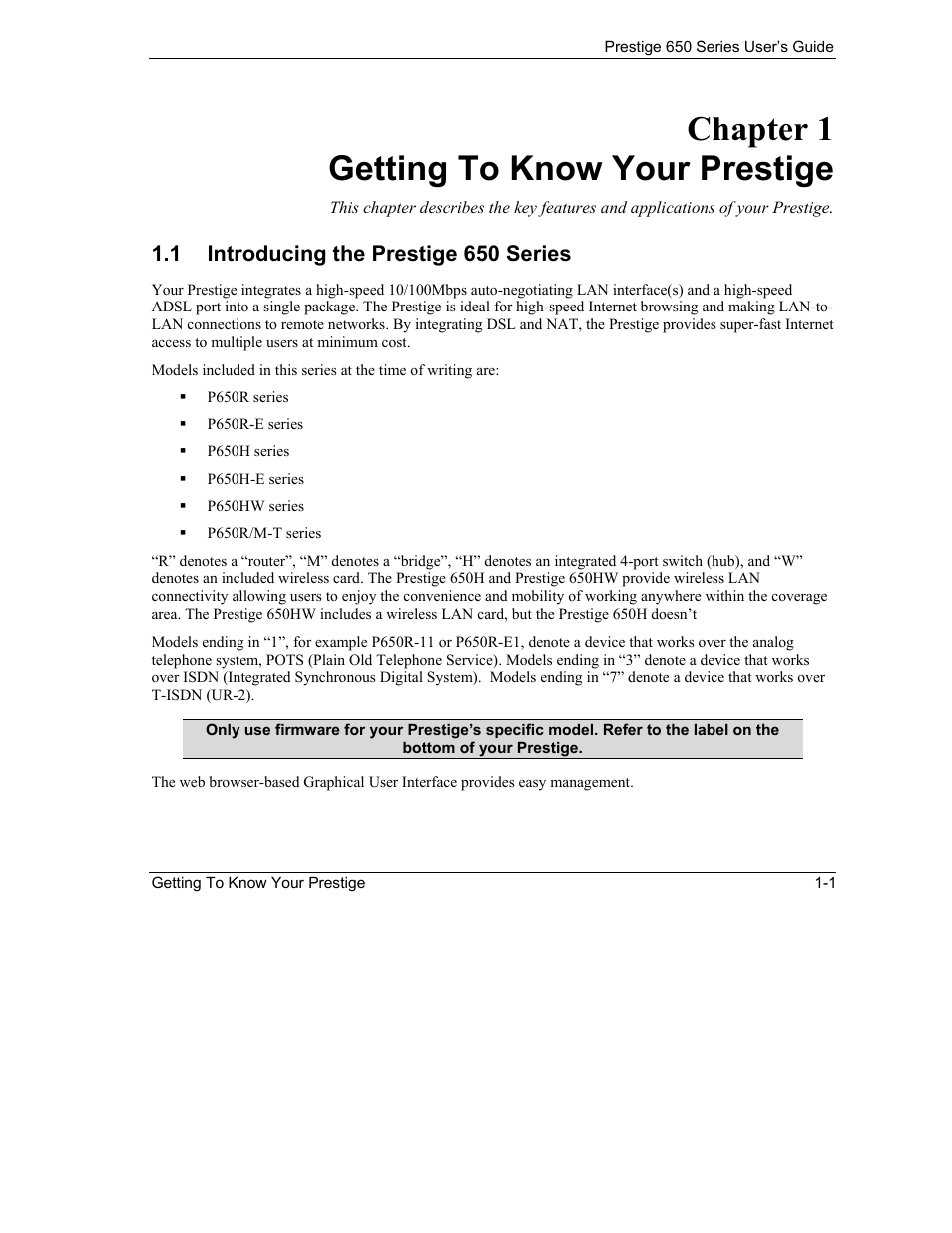 Getting to know your prestige, Introducing the prestige 650 series, Chapter 1 getting to know your prestige | 1 introducing the prestige 650 series | ZyXEL Communications 650 Series User Manual | Page 31 / 513