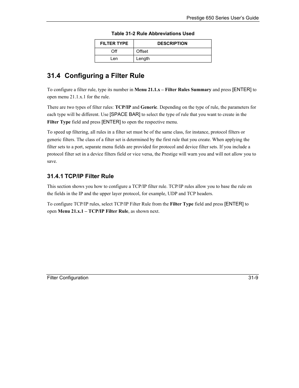 Configuring a filter rule, 4 configuring a filter rule | ZyXEL Communications 650 Series User Manual | Page 347 / 513