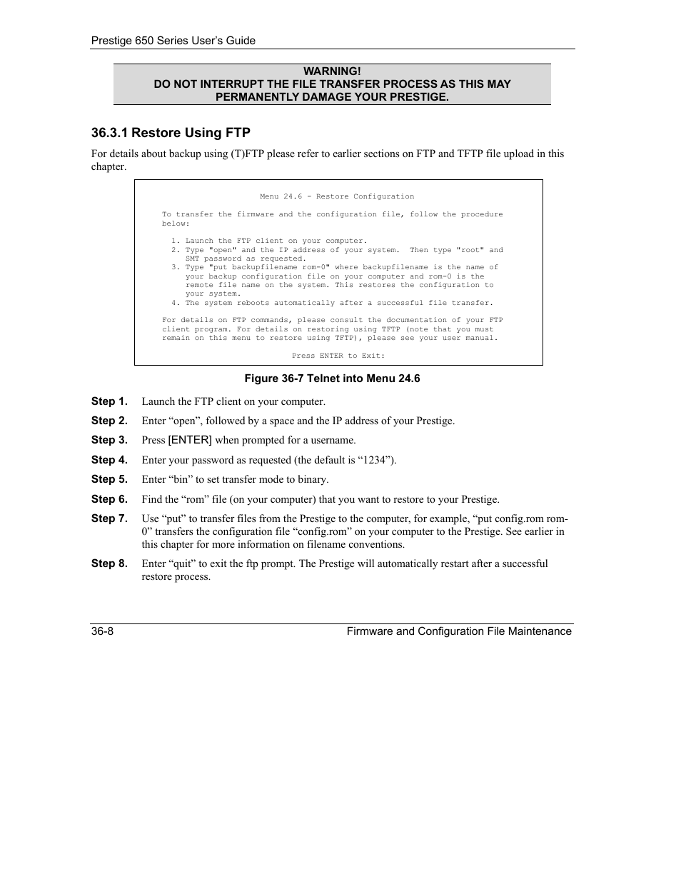 1 restore using ftp | ZyXEL Communications 650 Series User Manual | Page 392 / 513