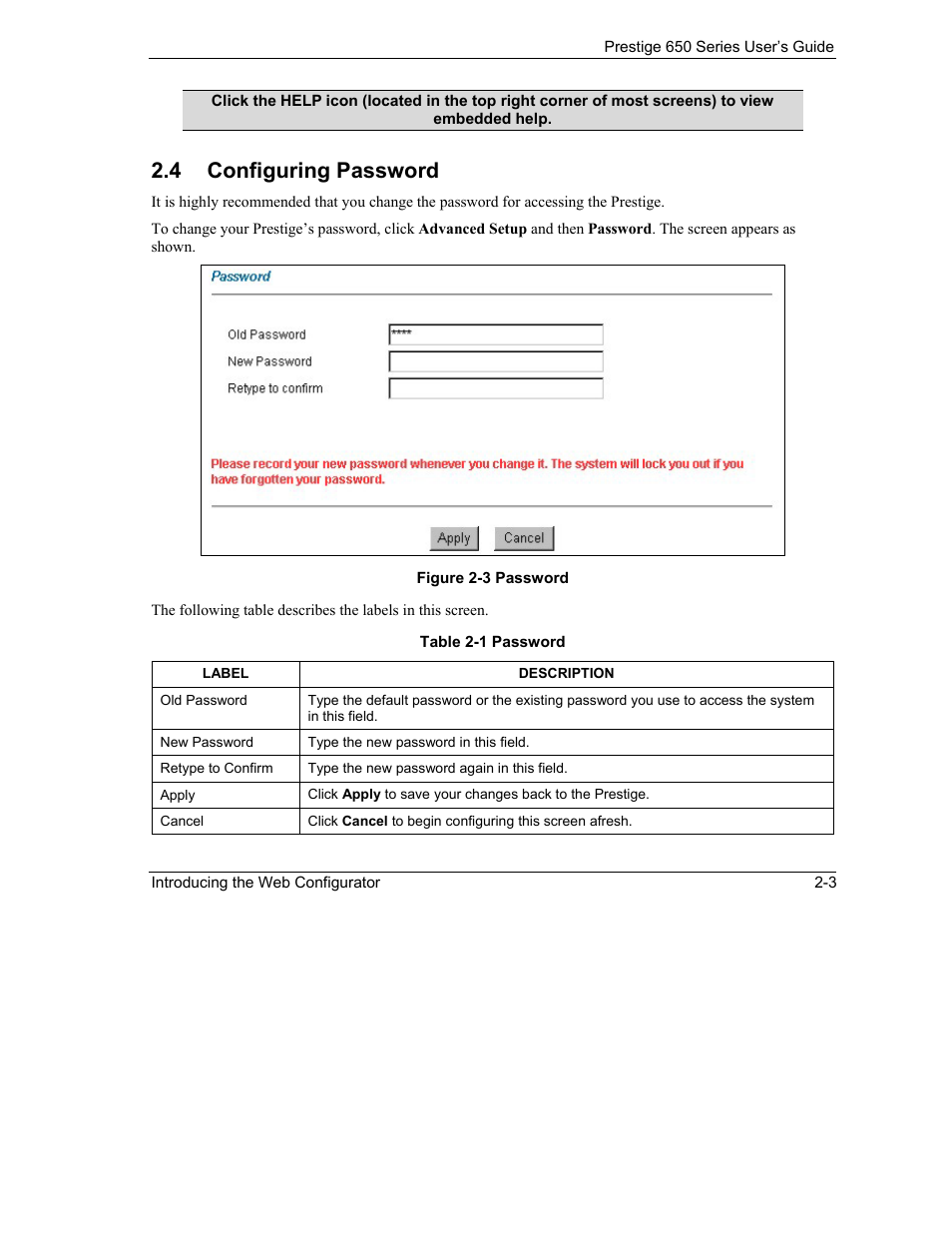 Configuring password, 4 configuring password | ZyXEL Communications 650 Series User Manual | Page 41 / 513