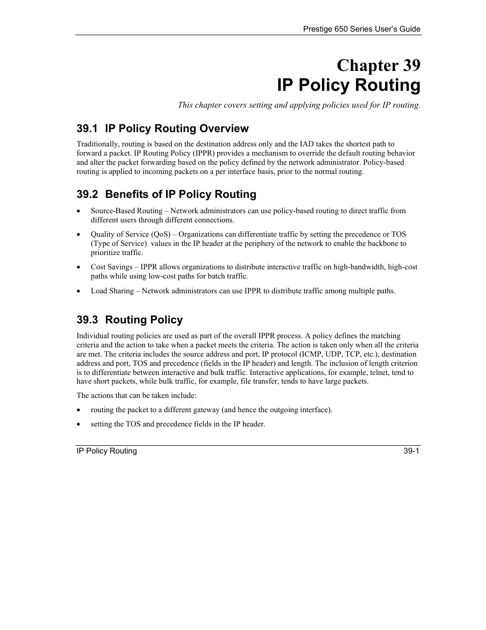 Ip policy routing, Ip policy routing overview, Benefits of ip policy routing | Routing policy, Chapter 39 ip policy routing, 1 ip policy routing overview, 2 benefits of ip policy routing, 3 routing policy | ZyXEL Communications 650 Series User Manual | Page 411 / 513