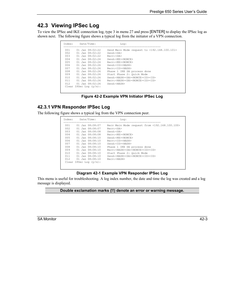 Viewing ipsec log, 3 viewing ipsec log, 1 vpn responder ipsec log | ZyXEL Communications 650 Series User Manual | Page 445 / 513