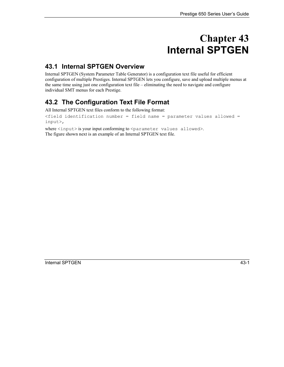Internal sptgen, Internal sptgen overview, The configuration text file format | Chapter 43 internal sptgen | ZyXEL Communications 650 Series User Manual | Page 447 / 513