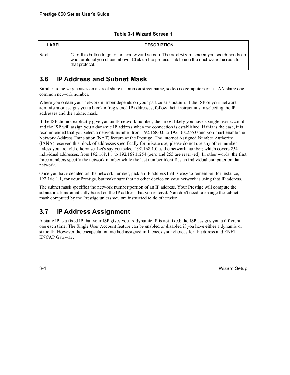 Ip address and subnet mask, Ip address assignment, 6 ip address and subnet mask | 7 ip address assignment | ZyXEL Communications 650 Series User Manual | Page 48 / 513