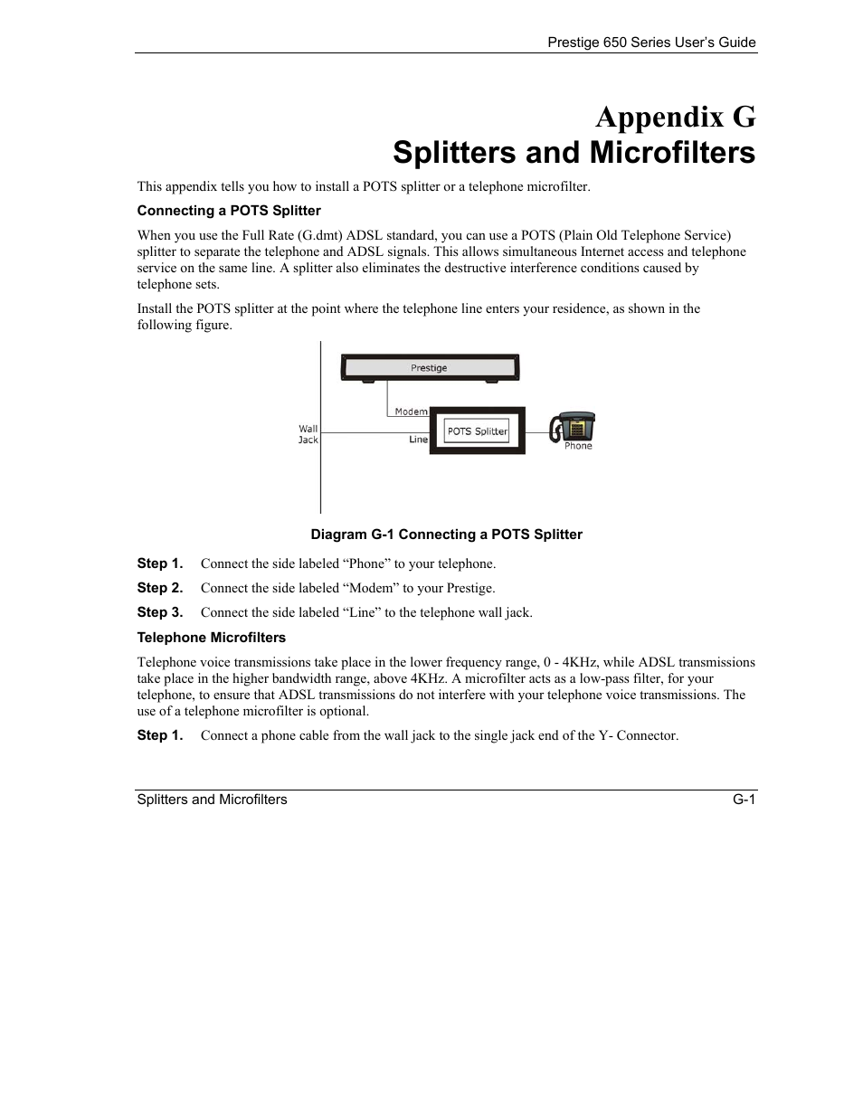 Splitters and microfilters, Connecting a pots splitter, Telephone microfilters | Appendix g splitters and microfilters | ZyXEL Communications 650 Series User Manual | Page 489 / 513