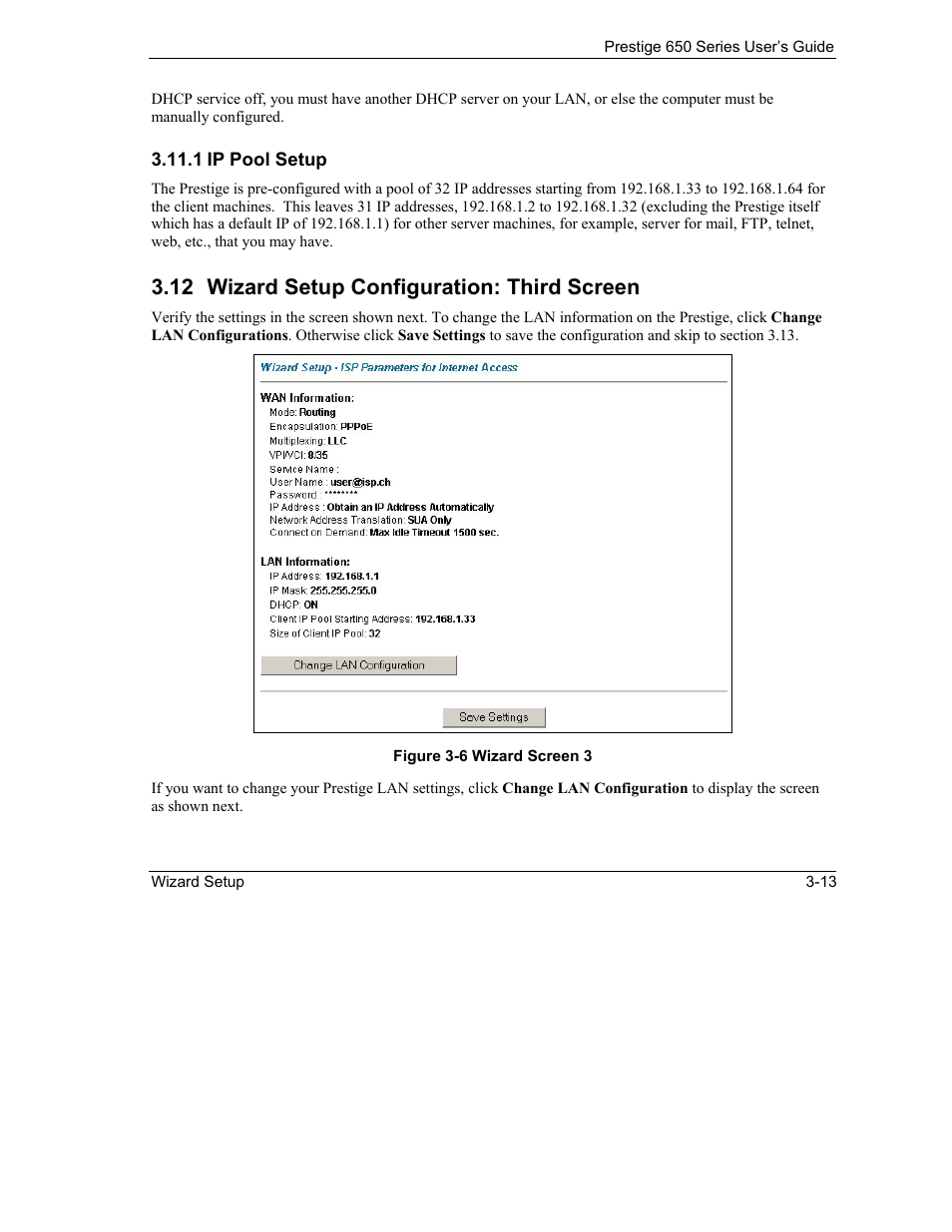 Wizard setup configuration: third screen, 12 wizard setup configuration: third screen | ZyXEL Communications 650 Series User Manual | Page 57 / 513