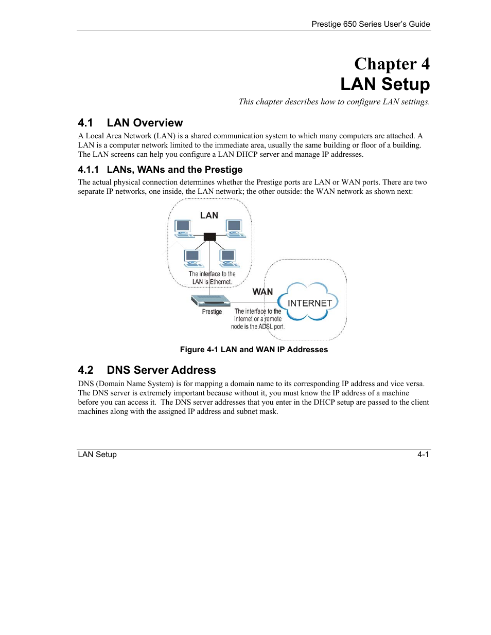 Lan setup, Lan overview, Dns server address | Chapter 4 lan setup | ZyXEL Communications 650 Series User Manual | Page 63 / 513