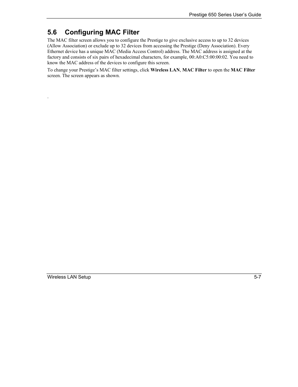 Configuring mac filter, 6 configuring mac filter | ZyXEL Communications 650 Series User Manual | Page 75 / 513