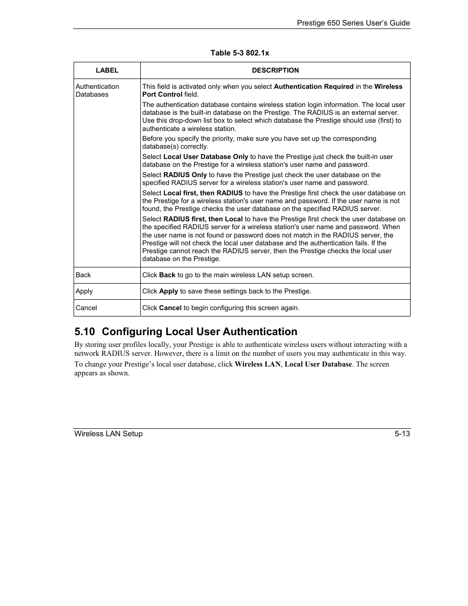 Configuring local user authentication, 10 configuring local user authentication | ZyXEL Communications 650 Series User Manual | Page 81 / 513