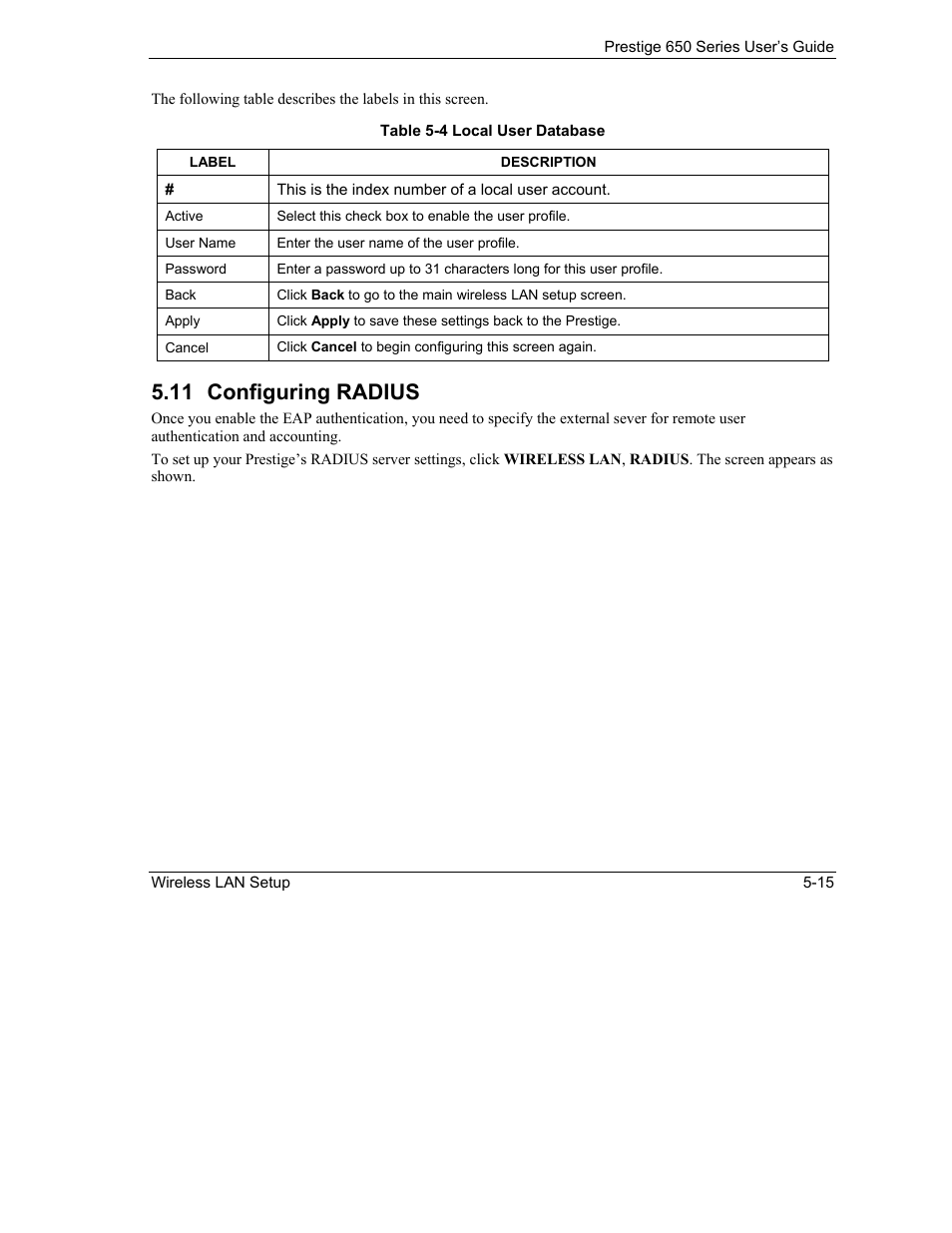 Configuring radius, 11 configuring radius | ZyXEL Communications 650 Series User Manual | Page 83 / 513