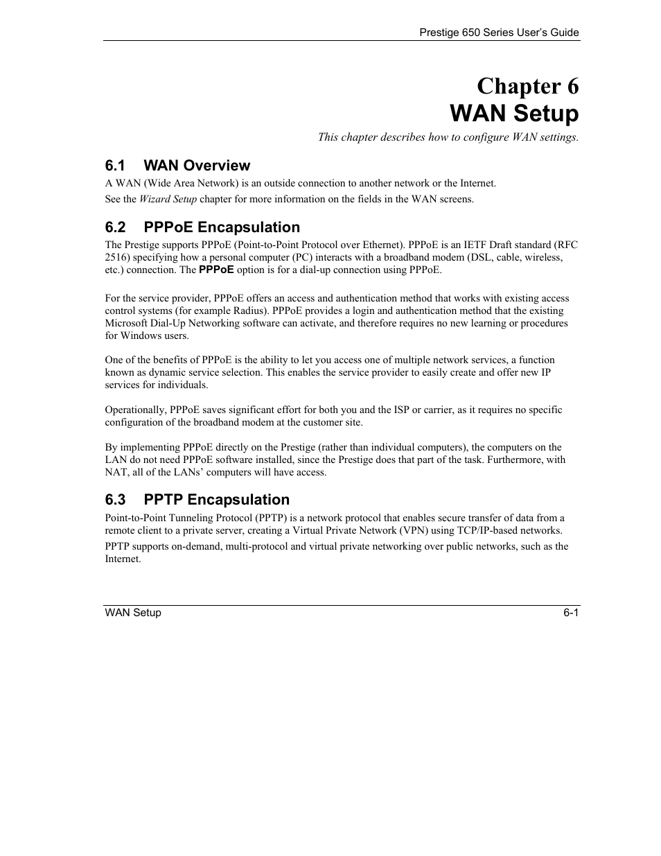 Wan setup, Wan overview, Pppoe encapsulation | Pptp encapsulation, Chapter 6 wan setup | ZyXEL Communications 650 Series User Manual | Page 87 / 513