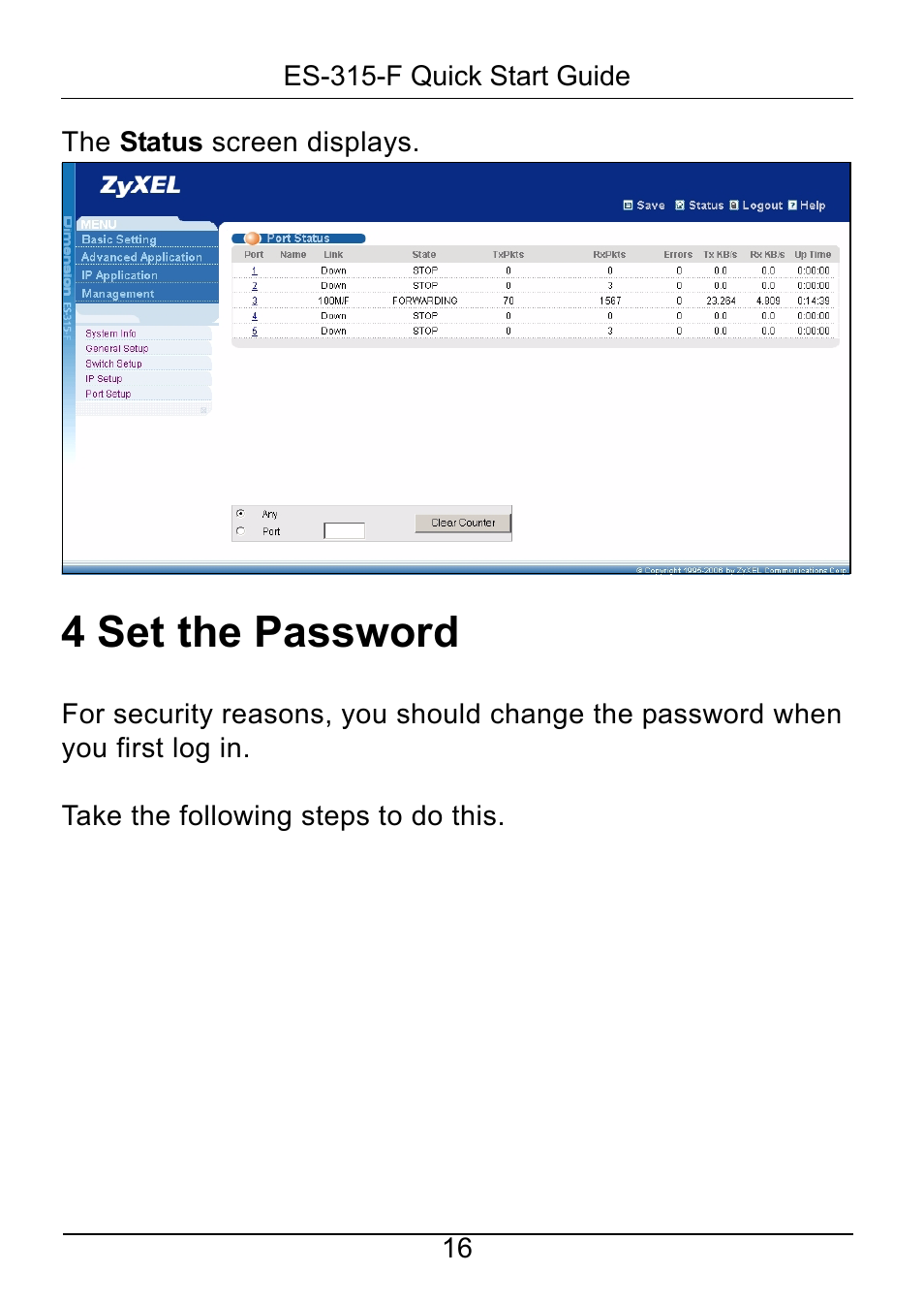 4 set the password, Set the password | ZyXEL Communications ZyXEL Dimension ES-315-F User Manual | Page 17 / 25