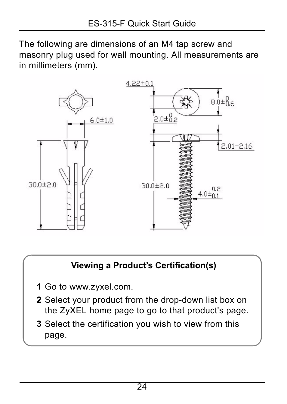 ZyXEL Communications ZyXEL Dimension ES-315-F User Manual | Page 25 / 25